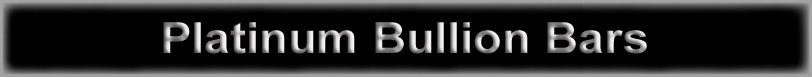 Platinum Bullion Bars