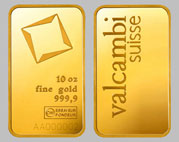 Valcambi Gold Bullion Bar 10 OZ